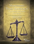 Rose Mastering Trial Advocacy